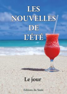 nouvelles de l'été le jour